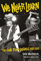 We Never Learn: The Gunk Punk Undergut, 1988-2001 book cover